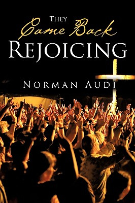 Libro They Came Back Rejoicing - Audi, Norman