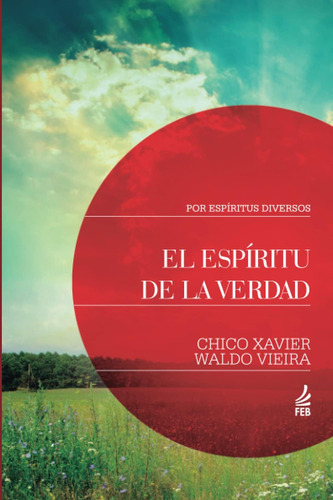 Libro El Espíritu Verdad (spanish Edition)