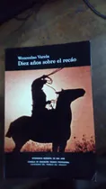 Comprar Libro Diez Años Sobre El Recáo