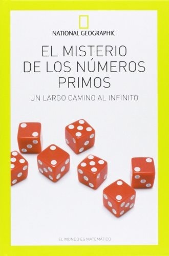 El Misterio De Los Números Primos (natgeo Ciencias)