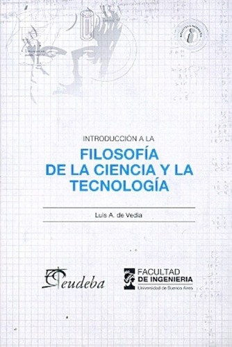 Introducción A La Filosofía De La Ciencia Y La Tecnología