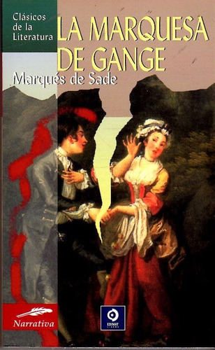 Libro: La Marquesa De Gange / Marqués De Sade / Edimat