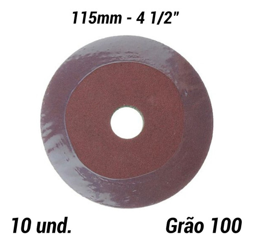 10 Un. Disco De Lixa Fibra 115mm Aço, Inox, Ferro Grão 100