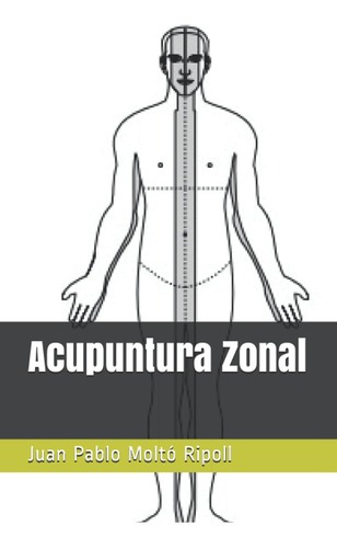 Libro: Acupuntura Zonal (edición En Español)