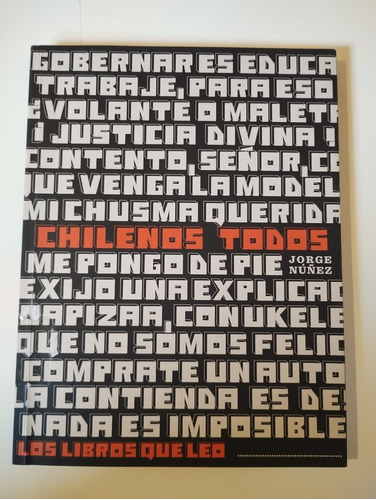Chilenos Todos. Jorge Nuñez 