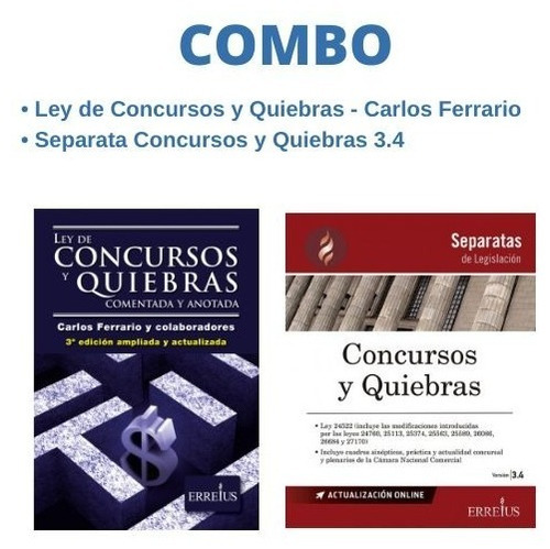 Concursos Y Quiebras Pack Ley + Comentada Y Anotada