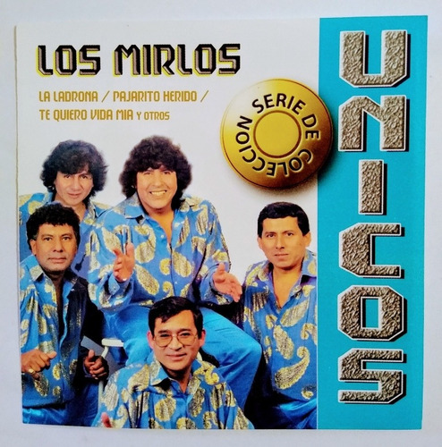 Los Mirlos Cd Nuevo Original 12 Éxitos De Su Trayectoria