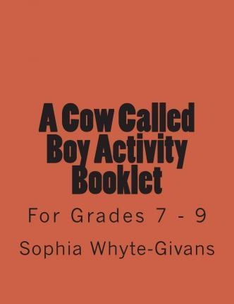 Libro A Cow Called Boy Activity Booklet For Grades 7 - 9 ...
