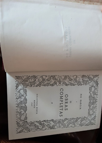 Pio Baroja. Obras Completas.