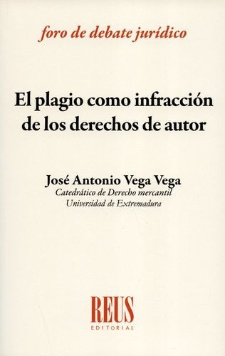 Libro Plagio Como Infracción De Los Derechos De Autor, El