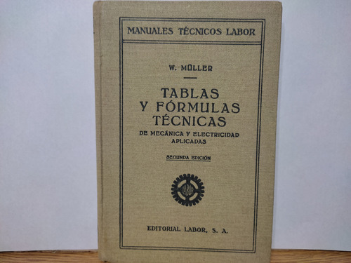 Tablas Y Fórmulas Técnicas - W. Müller