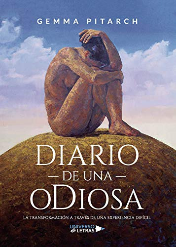 diario de una odiosa -sin coleccion-, de gemma pitarch. Editorial Universo de Letras, tapa blanda en español, 2019