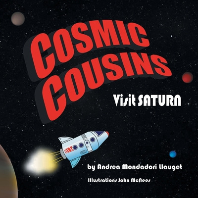 Libro Cosmic Cousins Visit Saturn - Llauget, Andrea Monda...