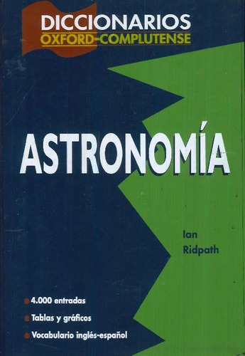Libro Diccionario Oxford Complutense Astronomia 4000 Entrada