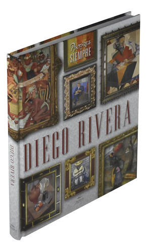 Pintores De Siempre. Diego Rivera 51wpu