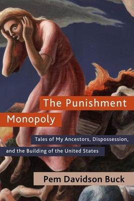 Libro The Punishment Monopoly : Tales Of My Ancestors, Di...