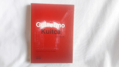 Imagen 1 de 7 de Guillermo Kuitca Obras 1982-1998 Conversac Con G Speranza