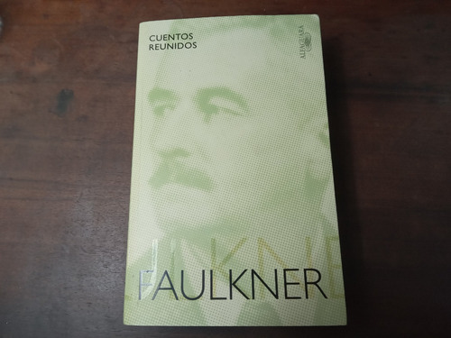 Libro Faulkner      Cuentos Reunidos 