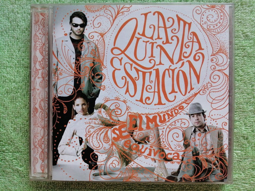 Eam Cd Quinta Estacion L Mundo Se Equivoca 2006 Tercer Album