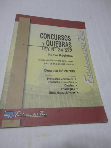 Régimen De Concursos Y Quiebras- Ley 24.522 