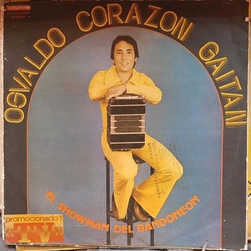 Vinilo Osvaldo Corazon Gaitan El Showman De Bandoneon N C1