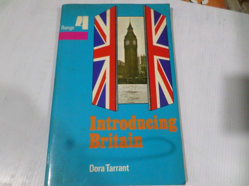 Introducing Britain -dora Tarrant 