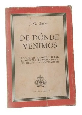 De Donde Venimos J. G. Garay