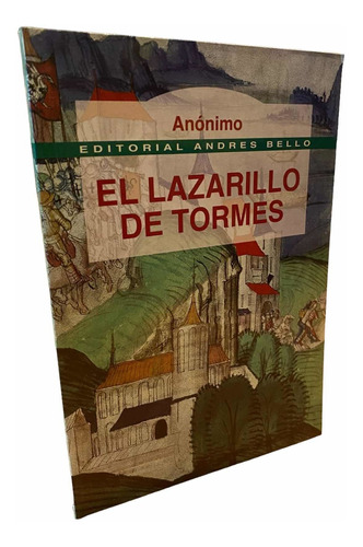 El Lazarillo De Tormes / Anónimo