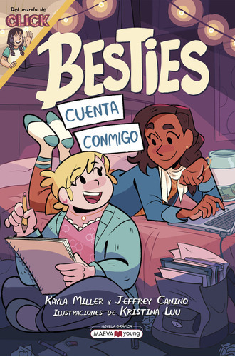 BESTIES CUENTA CONMIGO, de MILLER KAYLA. Editorial Maeva Ediciones, tapa blanda en español, 2023