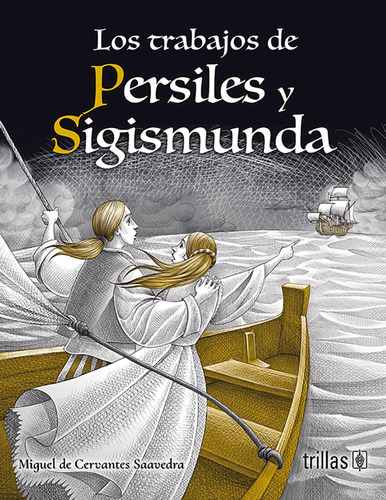 Libro Los Trabajos De Persiles Y Sigismunda
