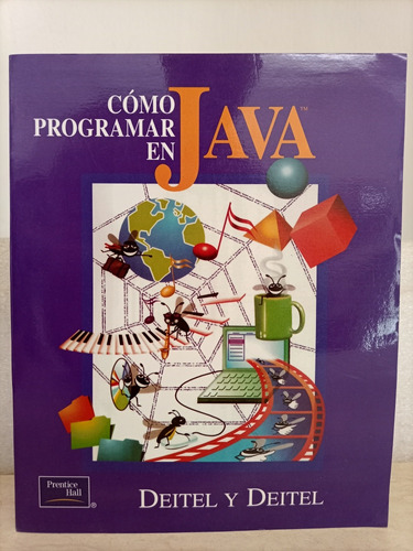 Libro. Cómo Programar En Java. Deitel Y Deitel 