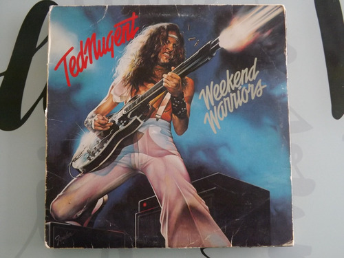 Ted Nugent- Weekend Warriors (***sonica Discos)