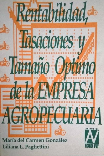 Rentabilidad Tasaciones Y Tamaño Óptimo Empresa Agropecuaria