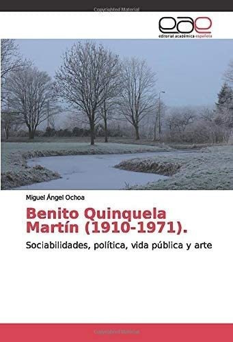 Libro: Benito Quinquela Martín (1910-1971): Sociabilidades,