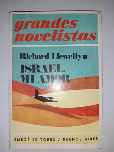 Libro De Richard Llewellyn  - Israel Mi Amor 