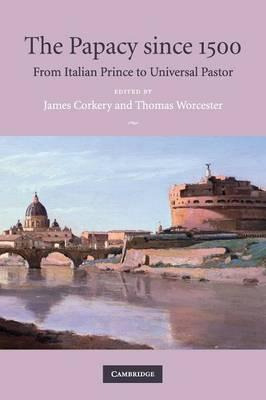 Libro The Papacy Since 1500 - James Corkery