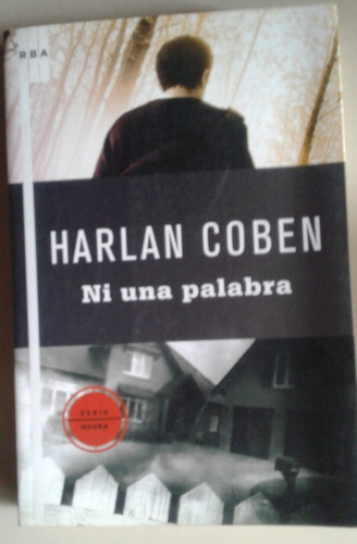 Ni Una Palabra-harlan Coben-editorial Rba-serie Negra-