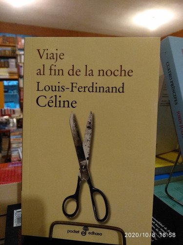 Viaje Al Fin De La Noche - Lf Céline