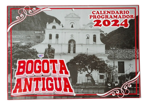 Almanaque Calendario Programador Bogotá Antigua 2024
