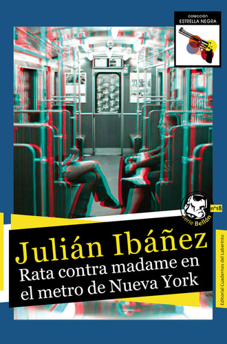 Libro Rata Contra Madame En El Metro De Nueva York - Ibaã...
