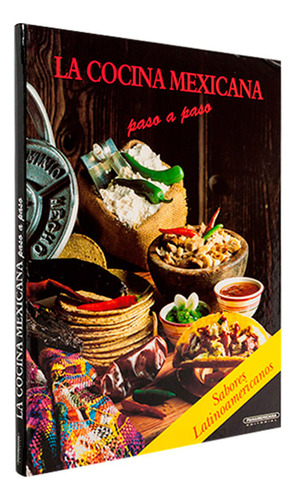 Libro La Cocina Mexicana