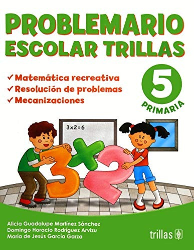 Problemario Escolar Trillas 5 Primaria - Nuevo