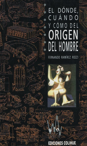 El Donde,cuando,como Del Origen Del Hombre