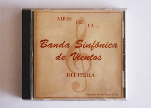 Aires De La Banda Sinfonica De Vientos Del Huila - Cd