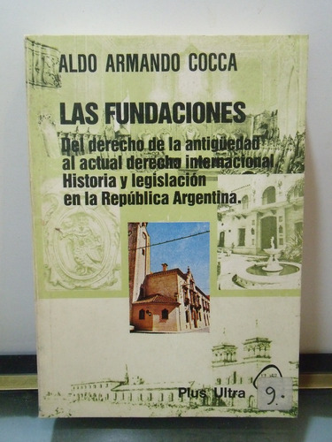 Adp Las Fundaciones Aldo Armando Cocca / Ed. Plus Ultra