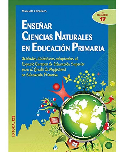 Enseñar Ciencias Naturales En Educación Primaria