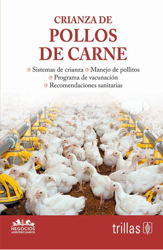 Libro Crianza De Pollos De Carne