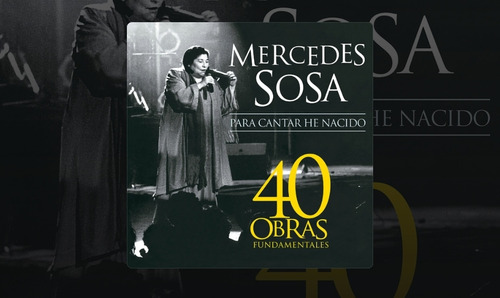 Mercedes Sosa Para Cantar He Nacido 40 Obras 2 Cd Nuevo 