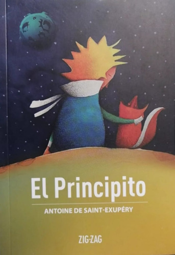 El Principito, De Antoine De Saint-exupéry. Editorial Zig-zag, Tapa Blanda En Español, 2023