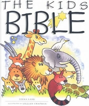 The Kids Bible - Leena Lane